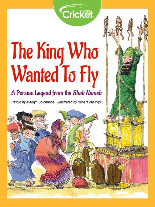 Title details for The King Who Wanted to Fly by Marilyn Bolchunos - Available